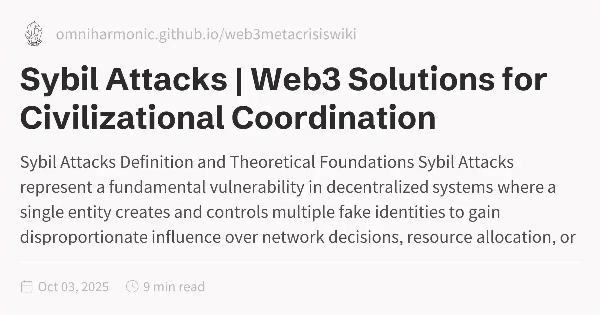 Sybil Attacks | Web3 Solutions for Civilizational Coordination